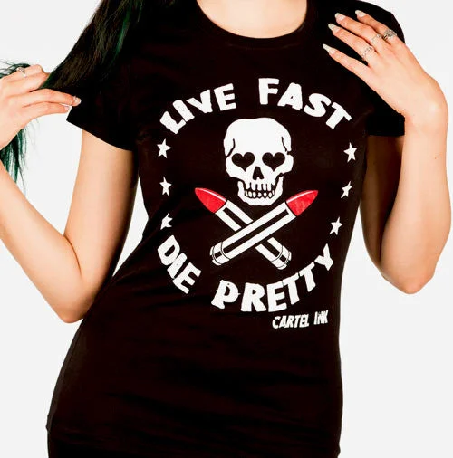 Live Fast Die Pretty Women's T-Shirt